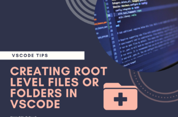 creating root level files or folders in vscode