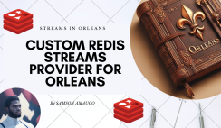 custom redis streams provider for orleans