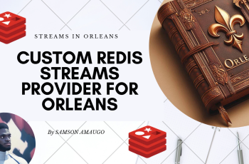 custom redis streams provider for orleans